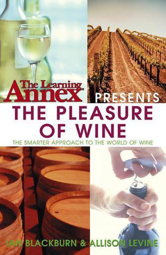 The Learning Annex Presents the Pleasure of Wine - cover