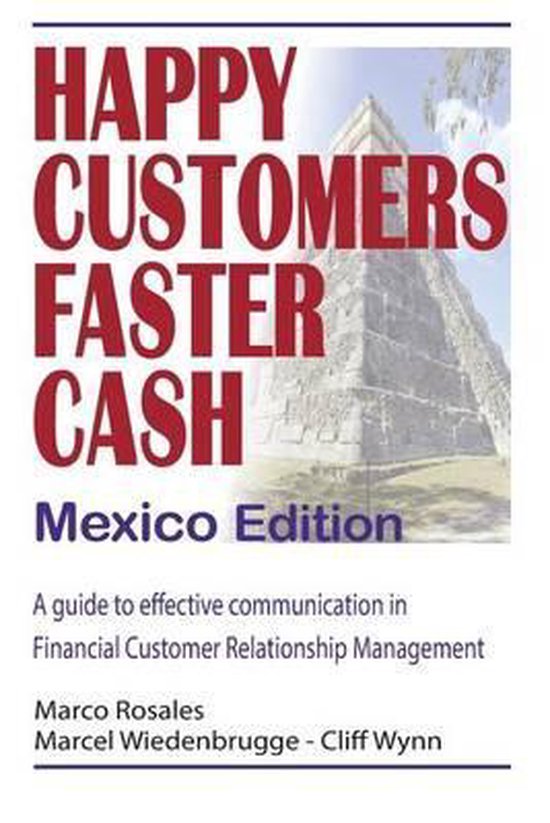 Happy Customers Faster Cash Mexico edition - cover