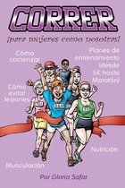 Correr Para Mujeres Como Nosotras