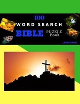 100 Word Search Bible Puzzle Book Large Print