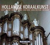 Diverse Organisten - Hollandse Koraalkunst (CD)