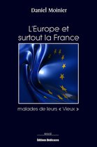 L'Europe et surtout la France, malades de leurs « Vieux »