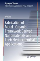 Springer Theses - Fabrication of Metal–Organic Framework Derived Nanomaterials and Their Electrochemical Applications