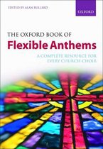 Oxford Book Of Flexible Anthems