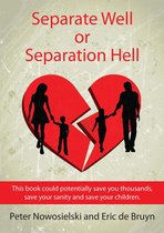 Omslag Separate Well or Separation Hell