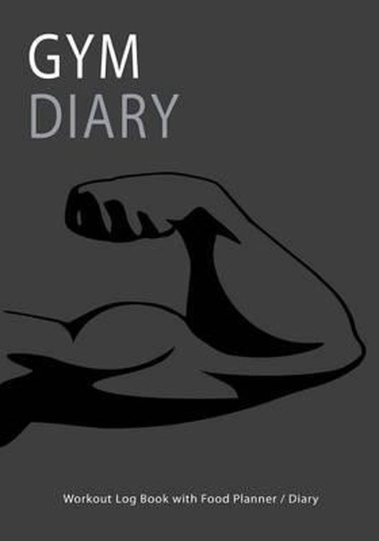 Gym Diary Workout Log Book with Food Planner / Diary - cover