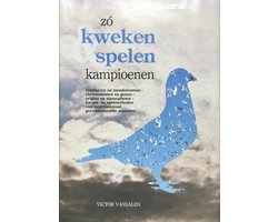 Omslag van Zo kweken en spelen kampioenen