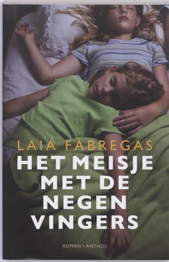 Het Meisje Met De Negen Vingers