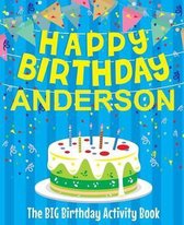 Happy Birthday Anderson - The Big Birthday Activity Book