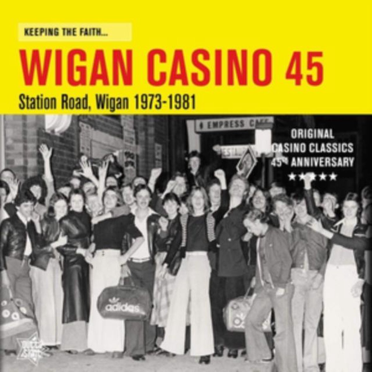 Keeping the Faith: Wigan Casino 45s