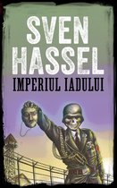 Sven Hassel Colecţie despre cel de-al Doilea Război Mondial - Imperiul iadului