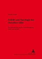 Politik Und Theologie Bei Dorothee Soelle