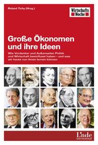 Große Ökonomen und ihre Ideen