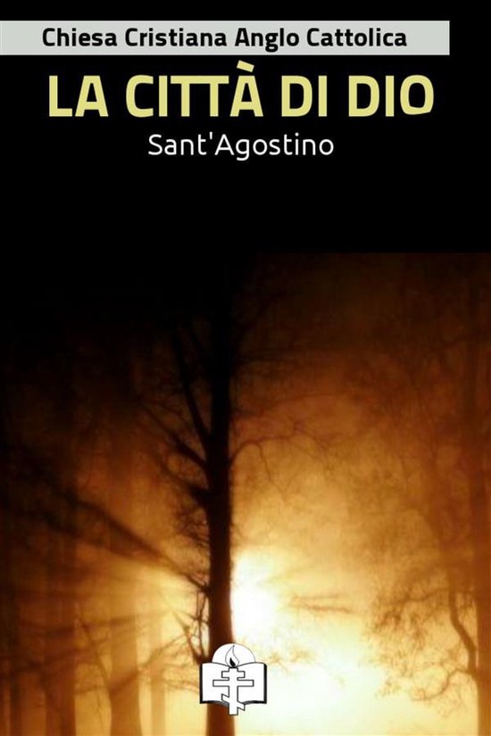 Livre "La Città di Dio" avec Saint Augustin sur la couverture. Texte "Chiesa Cristiana Anglo Cattolica".