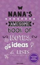 Nana's Awesome Book of Notes, Ideas & Lists