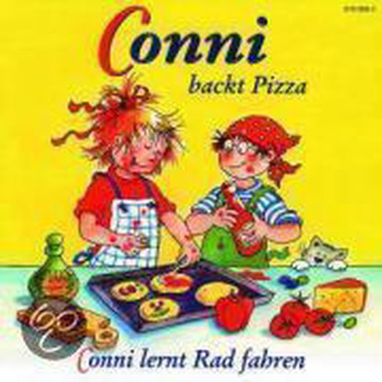 Conni Backt Pizza / Conni Lernt Rad Fahren. Cd - cover