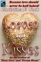 Loaves and Kisses