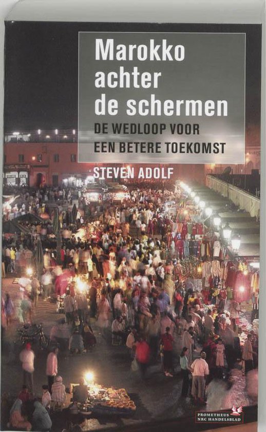 Cover van het boek 'Marokko achter de schermen' van Steven Adolf