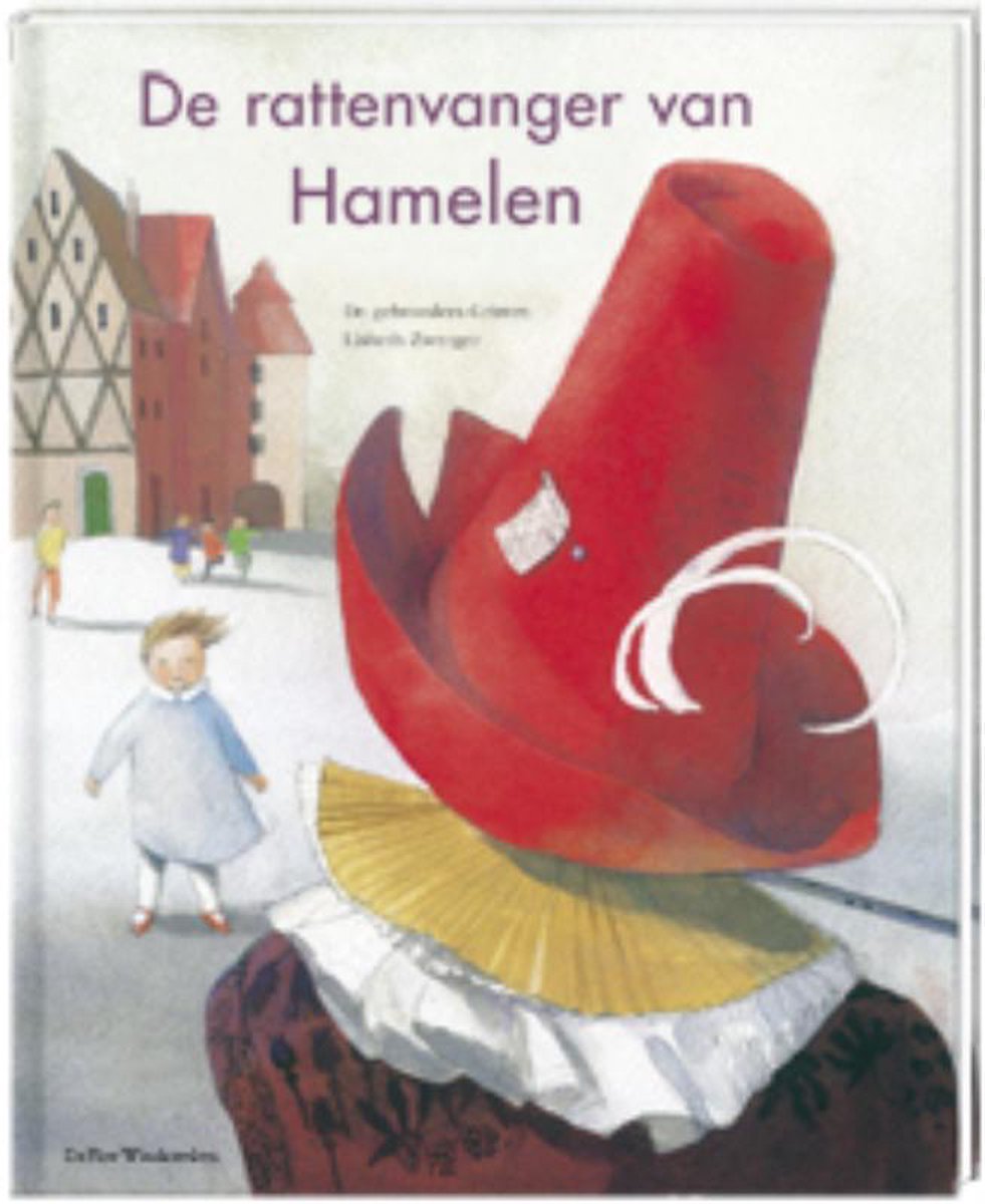 De rattenvanger van Hamelen, Jacob Grimm | 9789051160819 | Boeken | bol.com