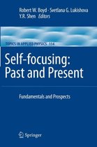 Self-focusing: Past and Present