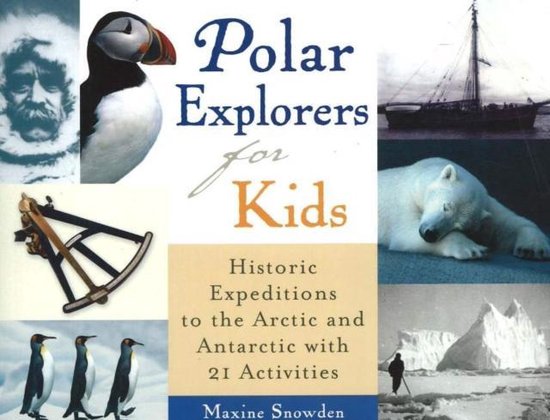 Polar Explorers For Kids - cover