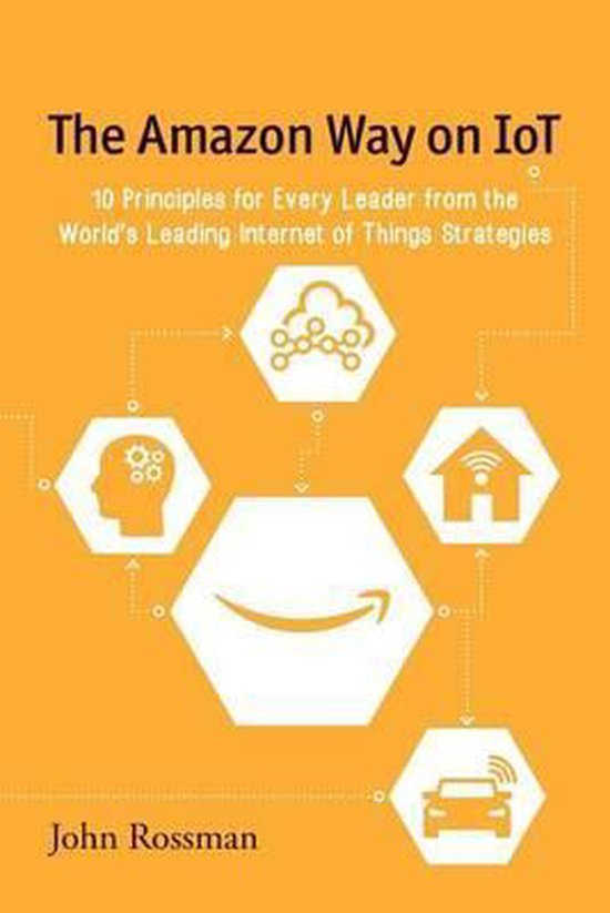 The Amazon Way-The Amazon Way on IoT - cover