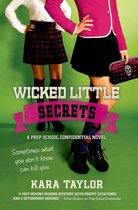 A Prep School Confidential Novel 2 - Wicked Little Secrets
