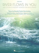 River Flows in You and Other Eloquent Songs for Solo Piano (Songbook)