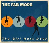 The Fab Mods - Girl Next Door (CD)