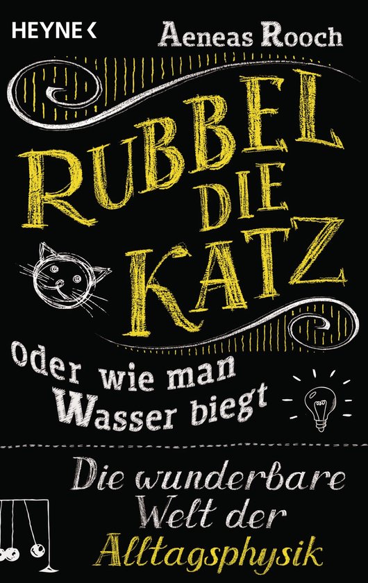 Rubbel die Katz oder wie man Wasser biegt - cover