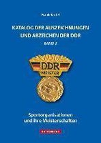 Katalog der Auszeichnungen und Abzeichen der DDR, Band 3