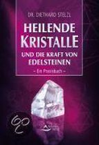 Heilende Kristalle