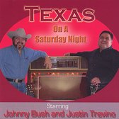 Johnny Bush & Justin Trevino - Texas On A Saturday Night (CD)