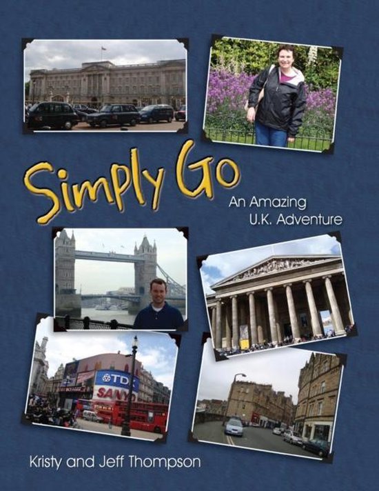 Simply Go, an Amazing U.K. Adventure - cover