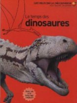 Le Temps DES Dinosaures
