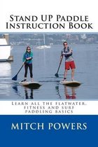 Stand Up Paddle Instruction Book