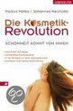 Die Kosmetik-Revolution