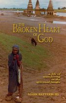 The Broken Heart of God