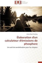 �laboration d'Un Calculateur d'�missions de Phosphore