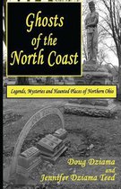 Ghosts of the North Coast