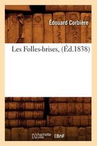 Litterature- Les Folles-Brises, (�d.1838)