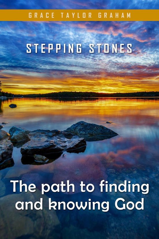Stepping Stones (ebook), Grace Taylor Graham 9781543965834 Boeken