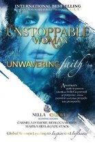 Unstoppable Woman of Purpose Global Movement-The Unstoppable Woman Of Unwavering Faith