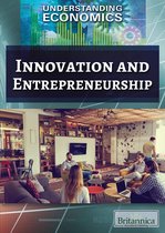 Understanding Economics - Innovation and Entrepreneurship