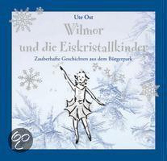 Wilmor und die Eiskristallkinder - cover