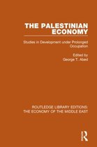 Routledge Library Editions: The Economy of the Middle East-The Palestinian Economy