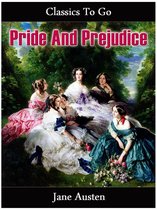 Classics To Go - Pride and Prejudice
