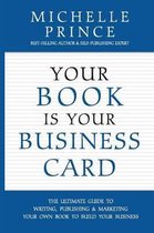 Your Book Is Your Business Card