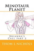 Minotaur Planet