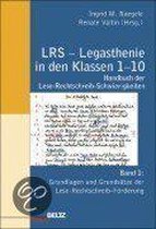 LRS in den Klassen 1 - 10. Bd. 1. Grundlagen und Grundsätze der Lese-Rechtschreibförderung